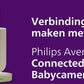 Philips Avent Connected Babycamera SCD643/26: HD Wifi Babyfoon met App, Veilig